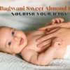 cold pressed almond oil for baby massage